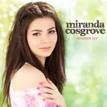 Nghe nhạc Sparks Fly (Deluxe Version) - Miranda Cosgrove