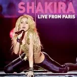 Nghe nhạc Live From Paris (2011) - Shakira