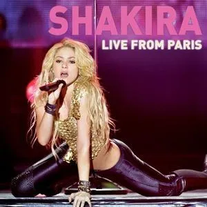 Live From Paris (2011) - Shakira