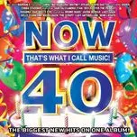 Now That's What I Call Music! 40