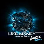 Nghe nhạc Like Money (The Remixes) - Wonder Girls