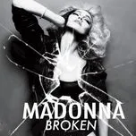 Ca nhạc Broken - Madonna