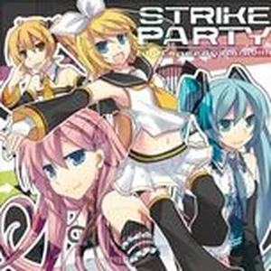 Strike Party - High Speedy Boon!!!!! - Kagamine Rin, Kagamine Len, Hatsune Miku, V.A