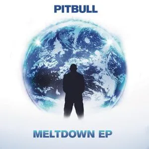 Meltdown (EP) - Pitbull