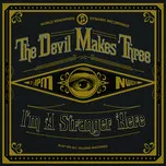 I'm a Stranger Here