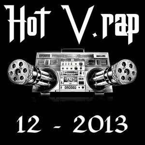 Tuyển Tập Nhạc Hot V-Rap NhacCuaTui (12/2013) - V.A