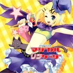 Nghe nhạc Magical Rinkage - Katahotori-P, Hatsune Miku, Kagamine Rin, V.A