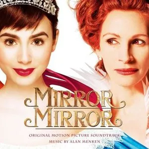 Mirror Mirror (OST 2012) - Alan Menken