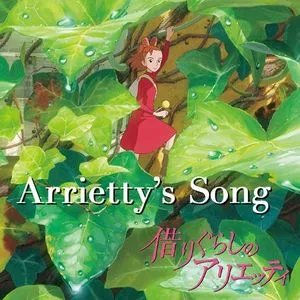 Tuyển Tập Ca Khúc Arrietty's Song (2013) - Cecile Corbel, V.A