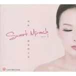 Nghe nhạc Sweet Miracle - Chae Yeon