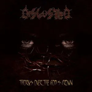 Thorns Over The God’s Crown (2010) - Disgusted