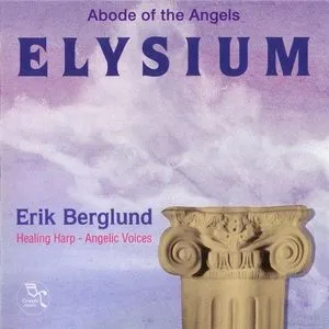Elysium Abode Of The Angels - Erik Berglund