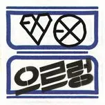 Nghe và tải nhạc hot XOXO (Kiss & Hug) (Repackage Album 2013) Mp3 chất lượng cao