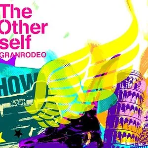 The Other Self (Single) - Granrodeo