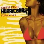 Ca nhạc Halle Berry (She's Fine) (Clean Version) - Hurricane Chris, Superstarr