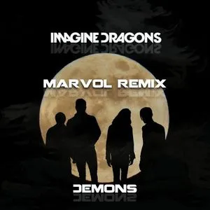 Demons (Remixes) (Single) - Imagine Dragons
