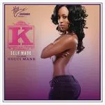 Nghe nhạc Self Made (Single) - K. Michelle, Trina