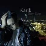 Suy Sụp (Single 2012) - Karik