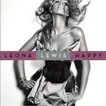 Nghe nhạc Happy (Digital Single) - Leona Lewis