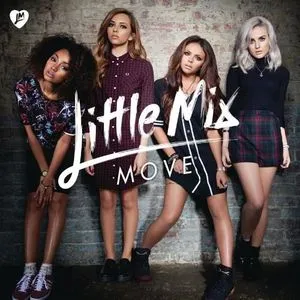 Move (Remixes EP) - Little Mix