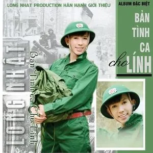 Tải nhạc hay Bản Tình Ca Cho Lính (2012) Mp3 hot nhất