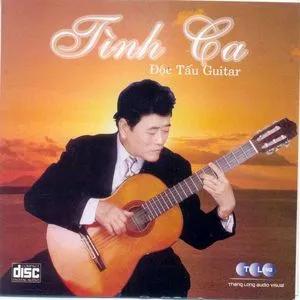 Tình Ca (Độc Tấu Guitar) - Phạm Lợi