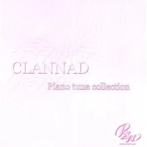 CLANNAD Piano Tune Collection - Hòa Tấu, Piano