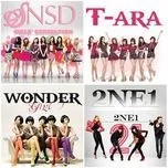 Nghe nhạc Bộ Tứ Hoàn Hảo: Nhóm Nhạc Của Tui (Vol. 3) - SNSD, T-ara, Wonder Girls, V.A