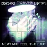 Feel The Life  (Mixtape 2012) - TAD
