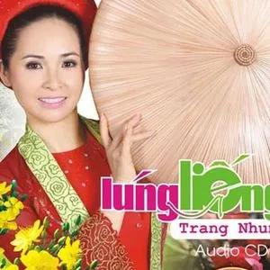 Lúng Liếng - Trang Nhung,