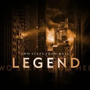 Legend - Two Steps From Hell
