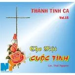 Cho Một Cuộc Tình (Vol.15 - 2012)