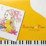 Relaxing Piano - Love Songs II 