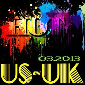 Tuyển Tập Nhạc Hot US-UK (03/2013) - V.A