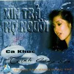 Download nhạc hay Xin Trả Nợ Người (Ca Khúc Trịnh Công Sơn) Mp3