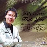 Nghe nhạc Đất Nước Tình Yêu (Vol. 1 - 2010) - Xuân Hảo