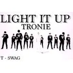 Nghe nhạc Light It Up (Single) online