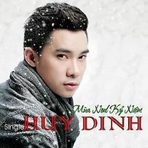 Mùa Noel Kỷ Niệm (Single) - Huy Dinh