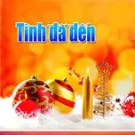 Tình Đã Đến