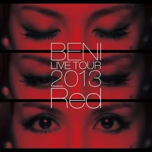 Beni Red Live Tour 2013 - Tour Final 2013.10.06 At Zepp Diver City - BENI