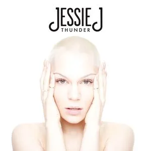Thunder (EP) - Jessie J