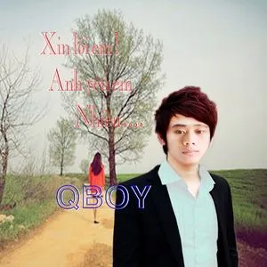 Xin Lỗi Em (Single) - QBOY