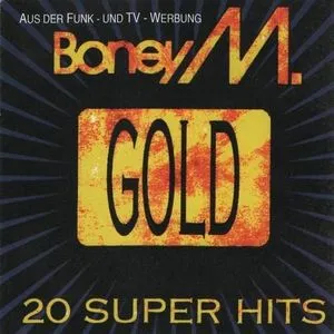 Gold (20 Super Hits) - Boney M.