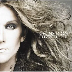 Complete Best - Celine Dion