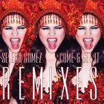 Come & Get It (Remixes)