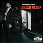 Nghe nhạc Shock Value - Timbaland