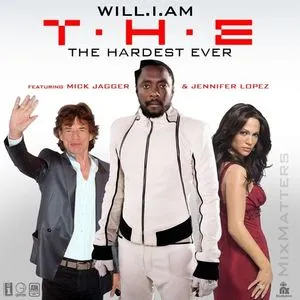 T.H.E. (The Hardest Ever) - Will.I.Am, Mick Jagger, Jennifer Lopez