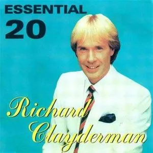 Essential 20 - Richard Clayderman