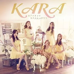 Bye Bye Happy Days (Japanese Single) - KARA