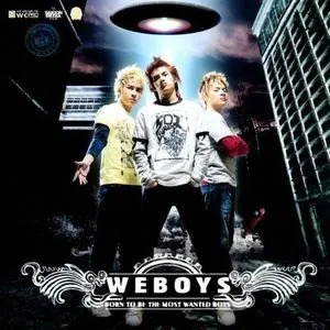 Born To Be The Most Wanted Boys (Vol. 1) - Weboys